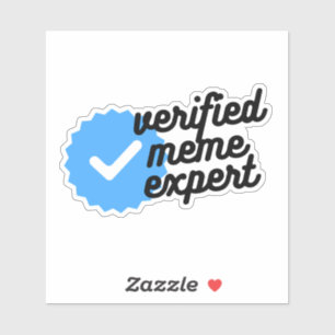 Verified Meme Expert Zitat mit blauem Logo Aufkleber