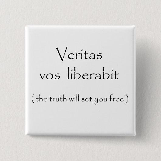 Veritas vos liberabit-button button (Vorderseite)