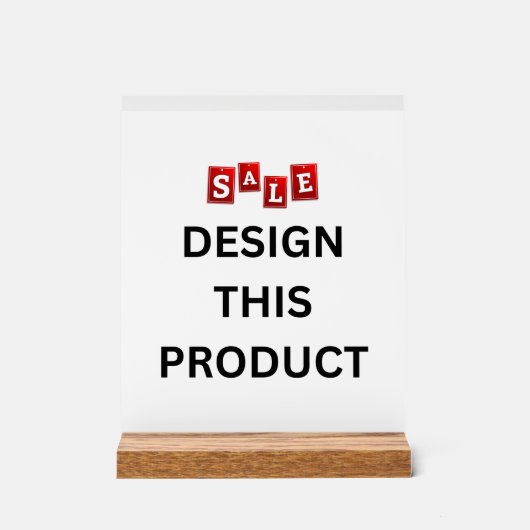 VERKAUF! Acrylzeichen 8" x 10" - mit Holzständer Acrylschild (Vorderseite)