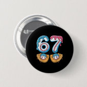 Verkaufe 67 - Eis Drip 67 Meme Lustiger Spieler _4 Button (Vorne & Hinten)