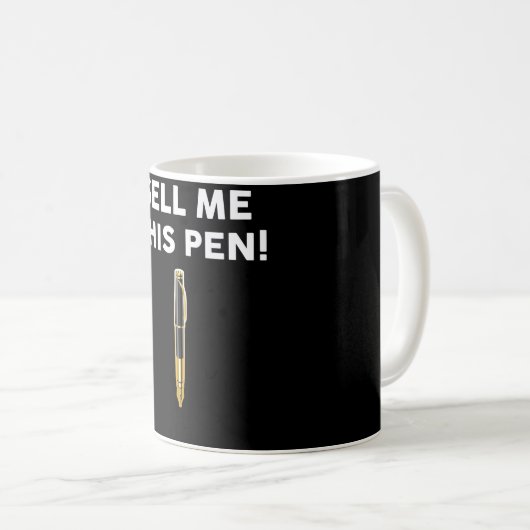 Verkaufen Sie mir diesen Pen Kaffeetasse (VorderseiteRechts)