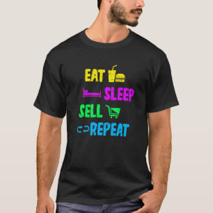 Verkäufer Zitat essen Sleep Sell wiederholen Marke T-Shirt