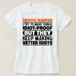 Verkehrswarte Ich versuche, Dinge zu Lustigen Sprü T-Shirt