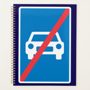 Verkehrszeichen Ende der Autobahn Planer