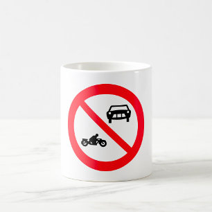 Verkehrszeichen Keine Fahrzeuge Kaffeetasse