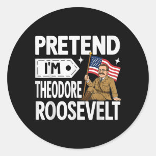 Verkleidung als Theodore Roosevelt Halloween Runder Aufkleber