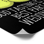 Verkostung der besten Teil der Hochzeit Prep Funny Poster (Ecke)