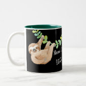 Verlangsamen Sie es Sloth-Kaffee-Tasse Zweifarbige Tasse (Links)