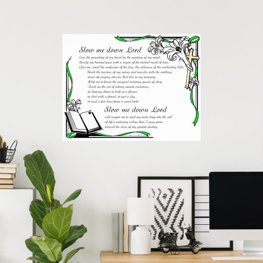 Verlangsamung mich Lord Poster (Heimbüro)