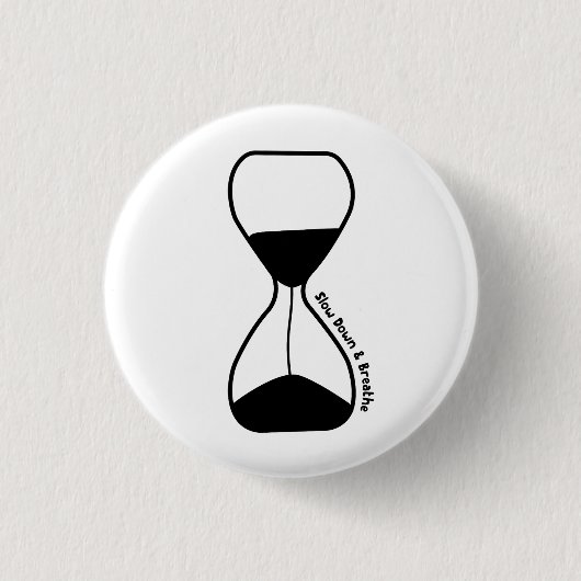 Verlangsamung und Atmen - Selbstversorgung Button (Vorderseite)