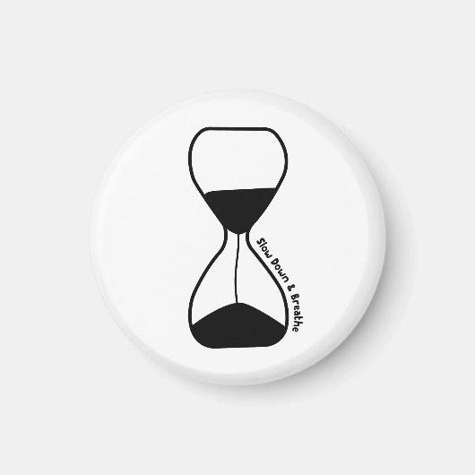 Verlangsamung und Atmen - Selbstversorgung Magnet (Vorne)