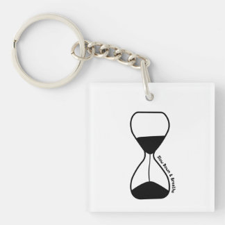 Verlangsamung und Atmen - Selbstversorgung Schlüsselanhänger