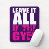 Verlass alles im Fitnessraum - Women's Squat Worko Mousepad (Mit Mouse)