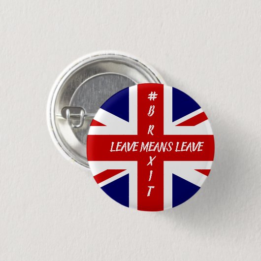 Verlass bedeutet Verlass #Brexit Button (Vorne & Hinten)