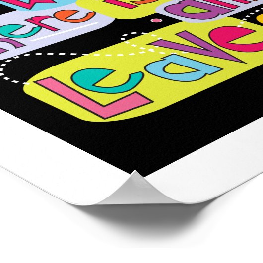 Verlass dein eigenes Trail Inspiration Art Poster (Ecke)