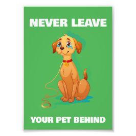 Verlass dein Haustier nie zurück, Schrei-Hund Fotodruck