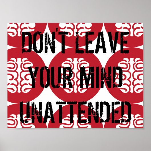 Verlass DEINEN MUND NICHT UNBEACHTET Poster (Vorne)