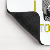 Verlass der Tür heute auf Mousepad (Ecke)