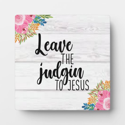 Verlass des Richters auf Jesus Tabletop Plaque Fotoplatte (Vorderseite)