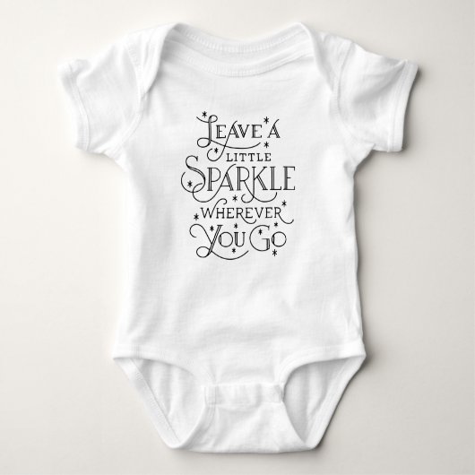 Verlass ein wenig Sparkle, wohin du auch gehst.. Baby Strampler (Vorderseite)
