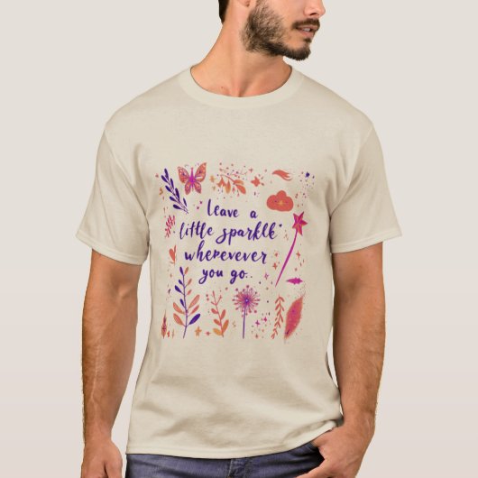 Verlass ein wenig Sparkle, wohin du auch gehst T-Shirt (Vorderseite)