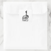 Verlass es besser, als du es gefunden hast quadratischer aufkleber (Tasche)