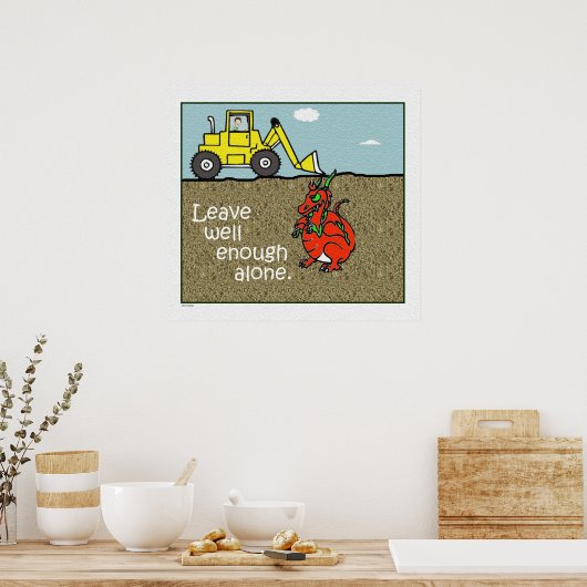 Verlass es nur Poster Print (Küche)