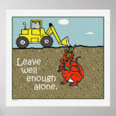 Verlass es nur Poster Print (Vorne)