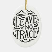 Verlass keine Wanderberge ökologisch Keramik Ornament (Vorne)