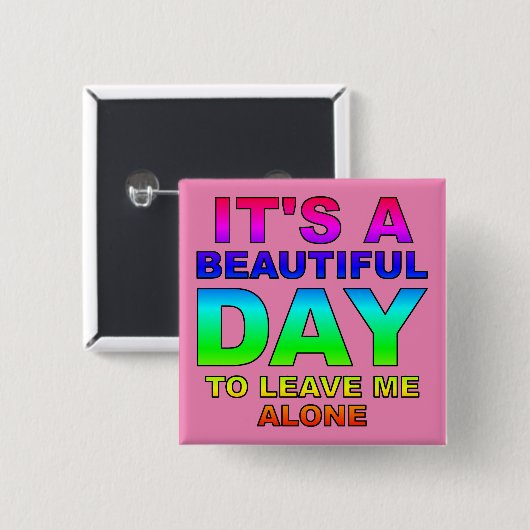 Verlass Me Alone Funny Button Abzeichen Button (Vorne & Hinten)
