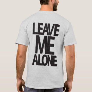 Verlass Me Alone - Gym Shirt