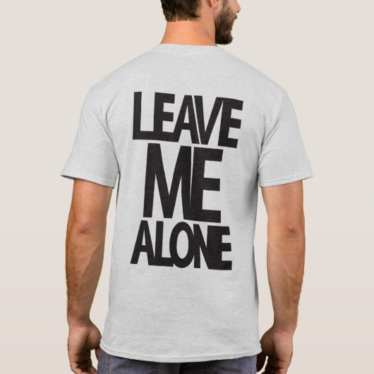 Verlass Me Alone - Gym Shirt (Rückseite)