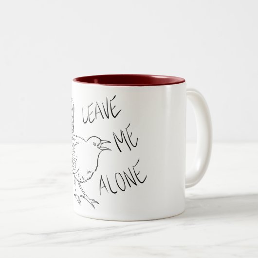 Verlass mir allein Tasse (VorderseiteRechts)