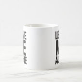 Verlass mir alleine Privatsphäre Kaffeetasse (Mittel)