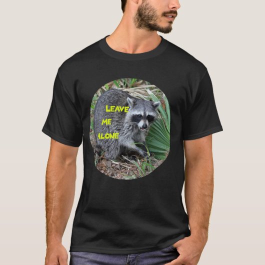 Verlass mir alleine T-Shirt (Vorderseite)