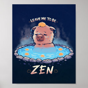 Verlass mir, Zen zu sein Poster