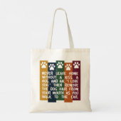 Verlass nie Zuhause ohne Kuss - Hund Lover Tragetasche (Rückseite)