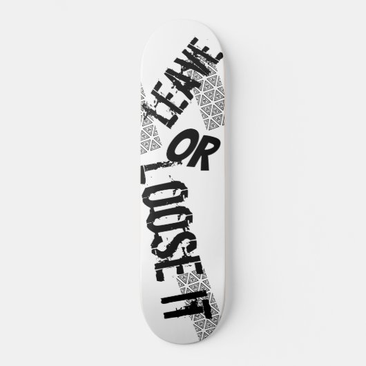 verlass oder locker skateboard (Vorderseite)