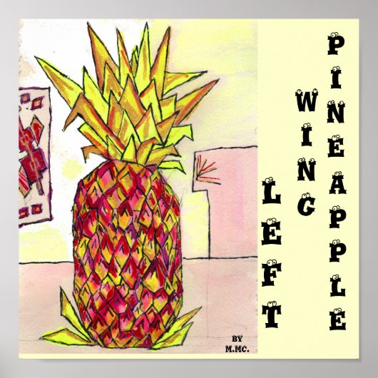 Verlassen Ananas Poster (Vorne)