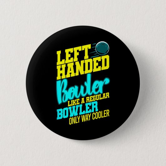 Verlassen Bowler Bowl Byll Spaß Bowling Striker Button (Vorderseite)