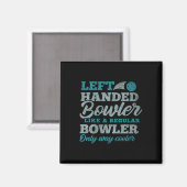 Verlassen Handbowler Magnet (Vorderseite/Rückseite)