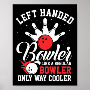 Verlassen Handed Bowler Cool Bowling Buttone Strik Poster