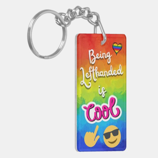 Verlassen Handed zu sein ist Cool! Bunt Schlüsselanhänger (Vorderseite links)