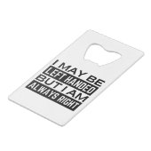 Verlassen Hander Geldbeutel Flaschenöffner (Vorderseite Schrägansicht)