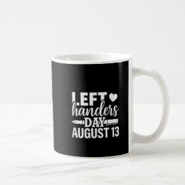 Verlassen Handers Day Verlassen Southpaw Pride Fun Kaffeetasse