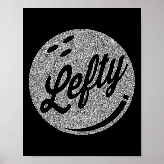 Verlassen Handling Bowler Lefty Bowling Poster (Vorne)