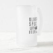 Verlassen handwerkliches Geschenk Funny Mattglas Bierglas (VorderseiteRechts)
