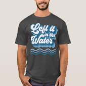 Verlassen in der Wasser Retro Christliche Taufe T-Shirt (Vorderseite)
