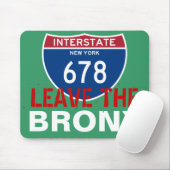 VERLASSEN SIE DEN BRONX! MOUSEPAD (Mit Mouse)