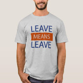 Verlassen Sie Durchschnitte, Brexit Durchschnitte T-Shirt (Vorderseite)